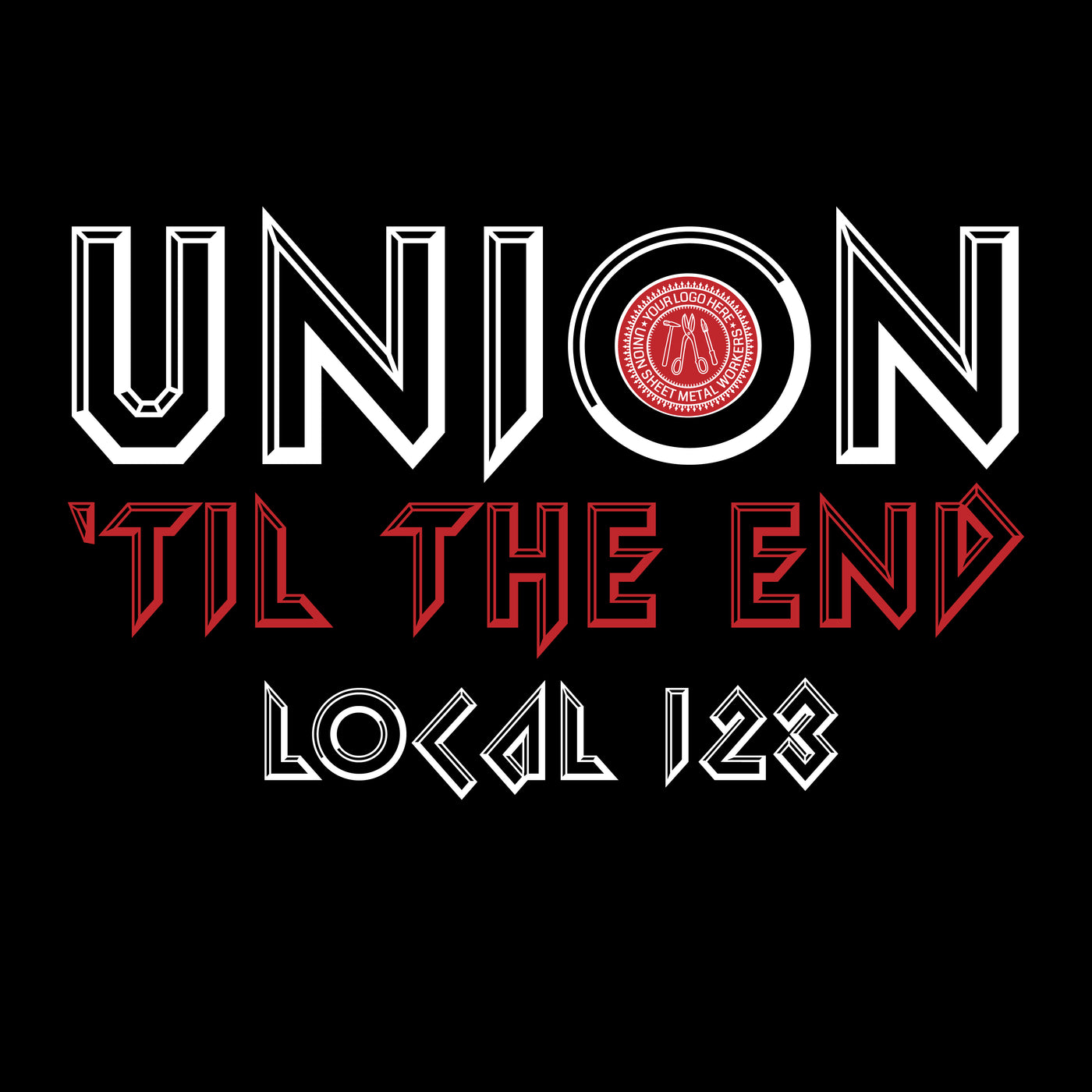 Union Til The End